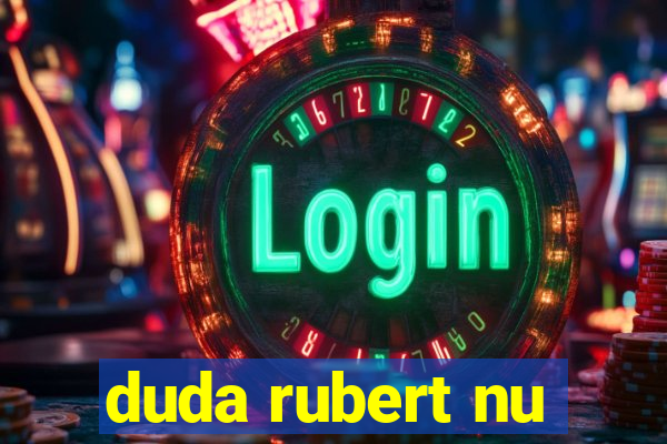 duda rubert nu